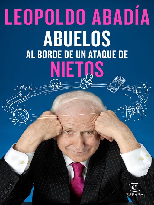 Cover image for Abuelos al borde de un ataque de nietos